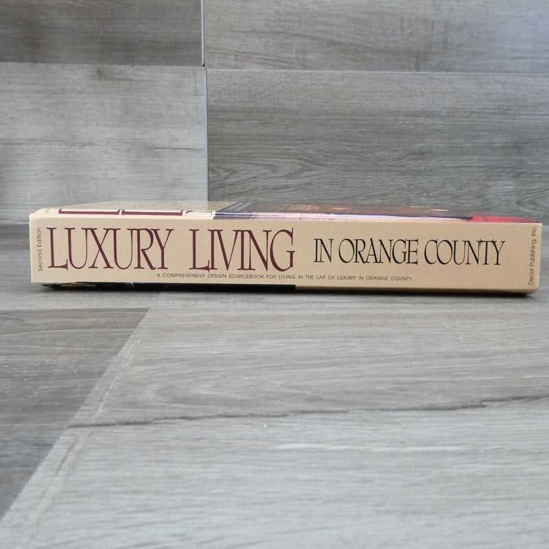 Luxury Living in Orange County Hardcover Indexed Decor Publishing Inc Book