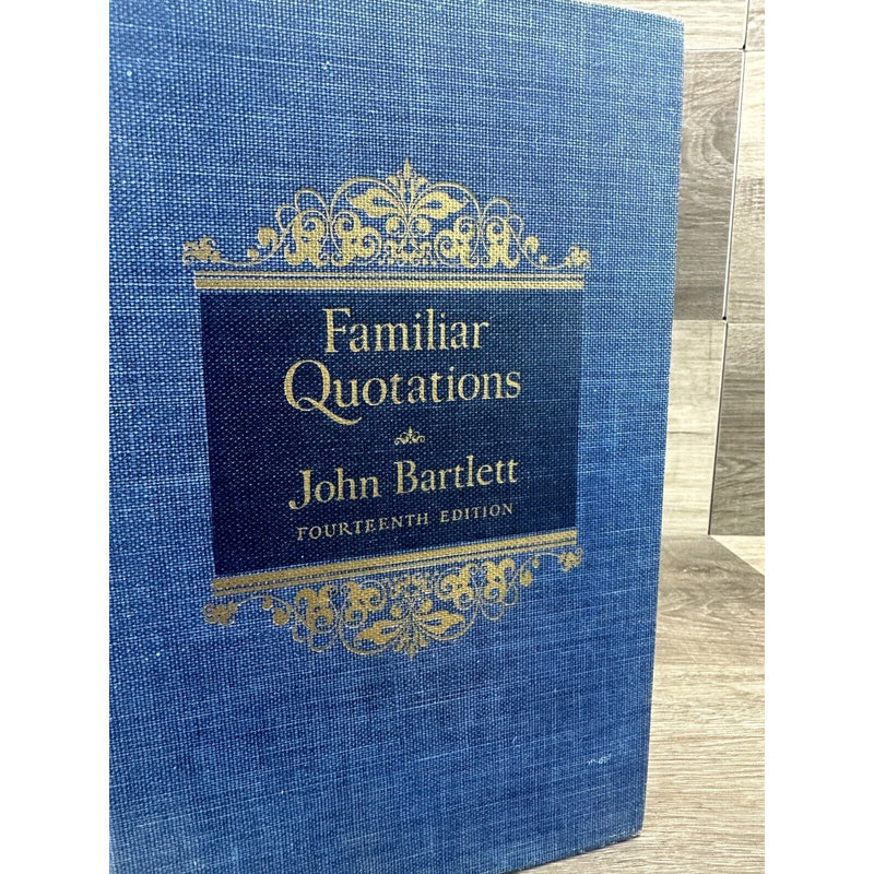 Familiar Quotations by John Bartlett Fourteenth Edition Hardcover Book