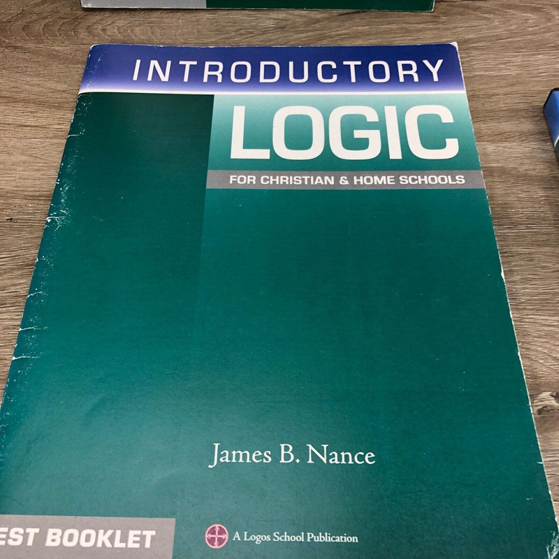 Introductory Logic Lot 4 James Nance Textbook Answer Key Test Booklet Homeschool