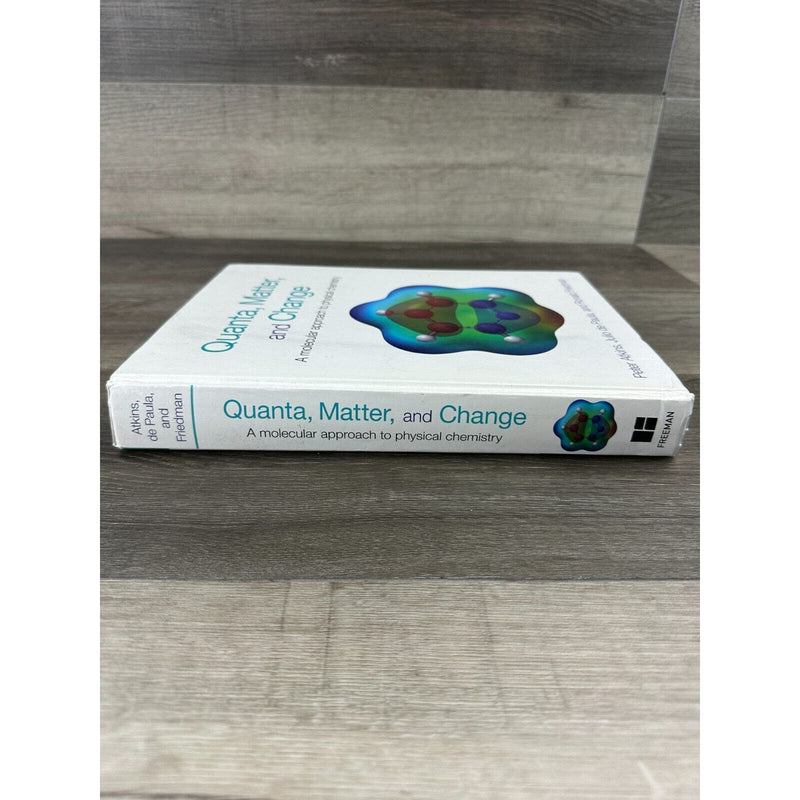 uanta Matter and Change A Molecular Approach to By Julio De Paula Hardcover Book