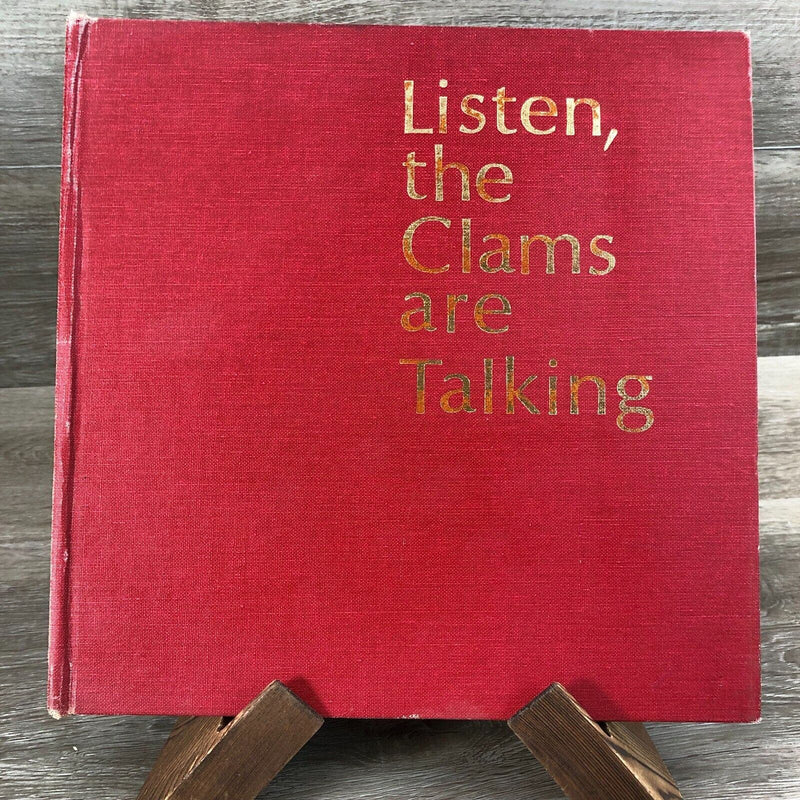 1973 Listen, the Clams Are Talking Hardcover Hugh Noonan Signed