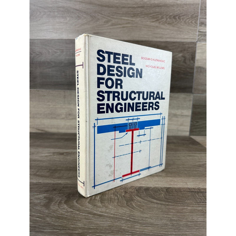 Steel Design for Structural Engineers CivilEngineering and Mechanics Book