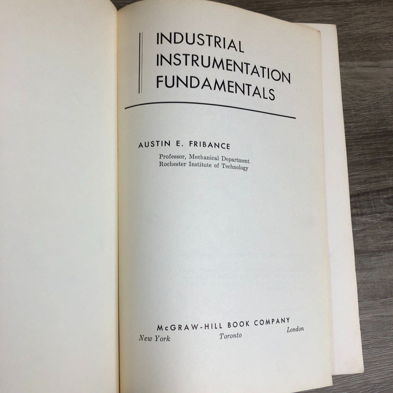 Industrial Instrumentation Fundamentals 1962 by Austin E Fribance Vintage Book