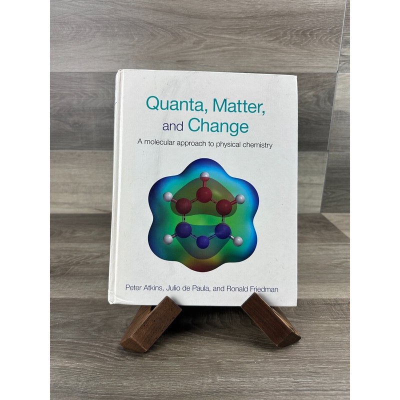 uanta Matter and Change A Molecular Approach to By Julio De Paula Hardcover Book