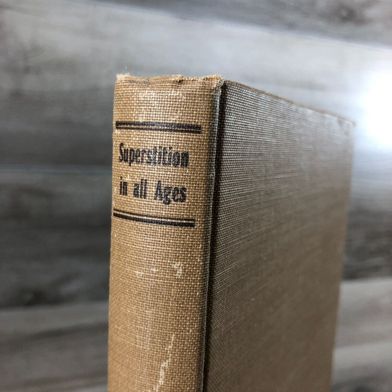 1950 Superstition In All Ages: A Roman Catholic Priest Jean Meslier Hardcover