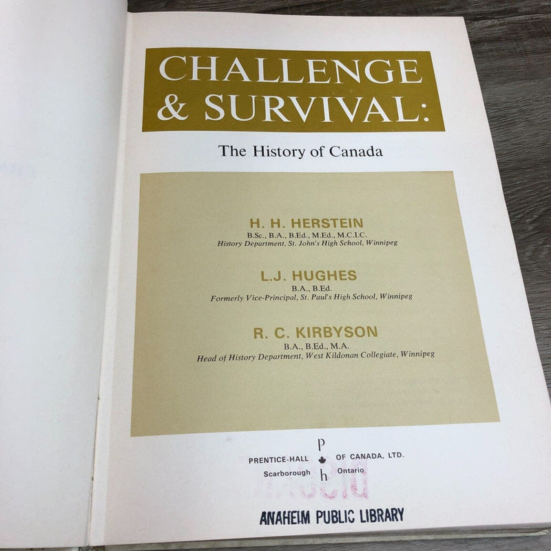 Challenge and Survival The History of Canada Hardcover Ex Library Book