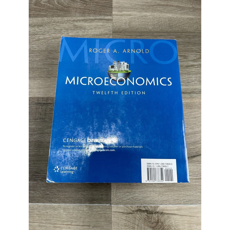 Microeconomics by Roger A. Arnold 12th Edition Paperback Book